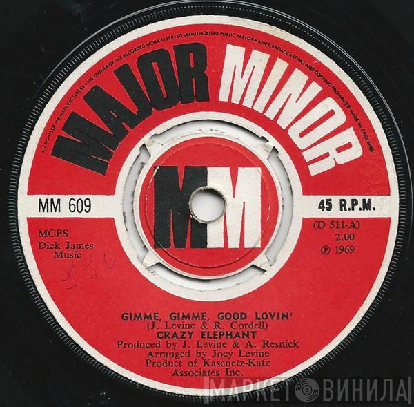  Crazy Elephant  - Gimme Gimme Good Lovin' / Dark Part Of My Mind