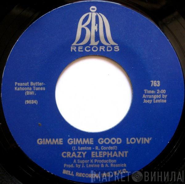 Crazy Elephant - Gimme Gimme Good Lovin' / Dark Part Of My Mind