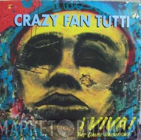Crazy Fan Tutti - i VIVA ! - The Dance Variations