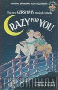  - Crazy For You Original Broadway Cast Recording