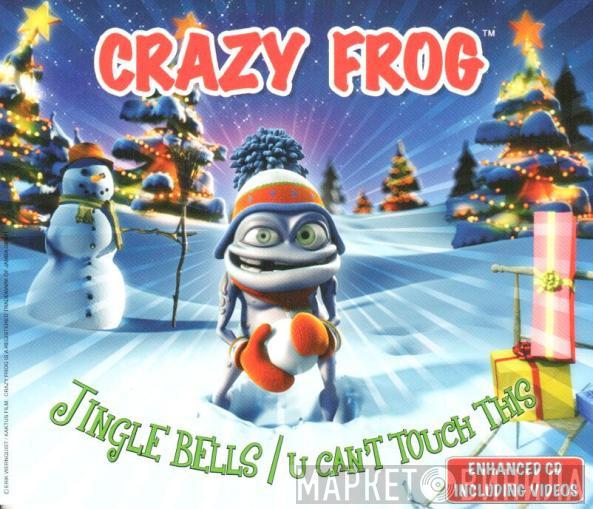 Crazy Frog  - Jingle Bells / U Can't Touch This