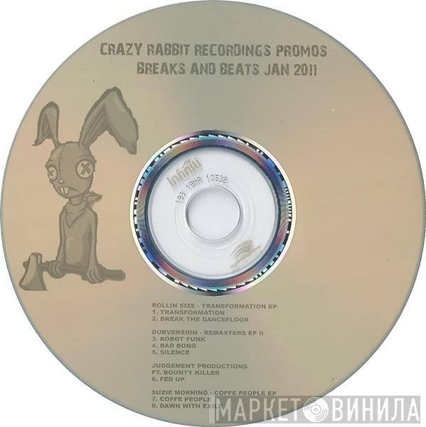  - Crazy Rabbit Recordings Promos Breaks And Beats Jan 2011