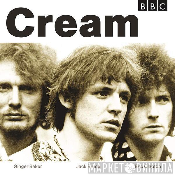 Cream  - BBC Sessions
