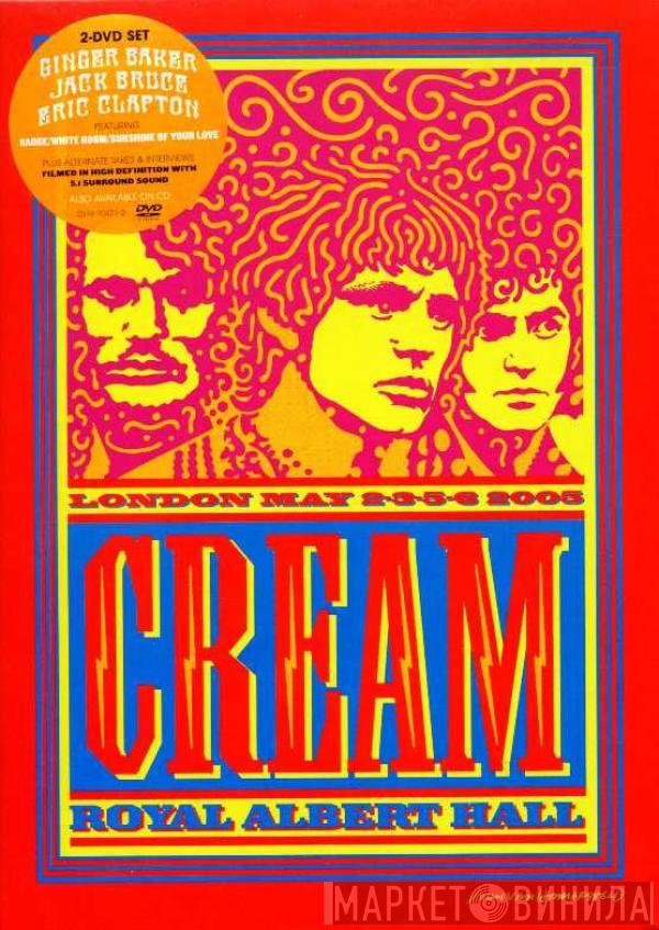 Cream  - Royal Albert Hall - London - May 2-3-5-6 05
