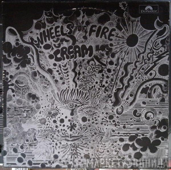 Cream  - Wheels Of Fire - Live At The Fillmore