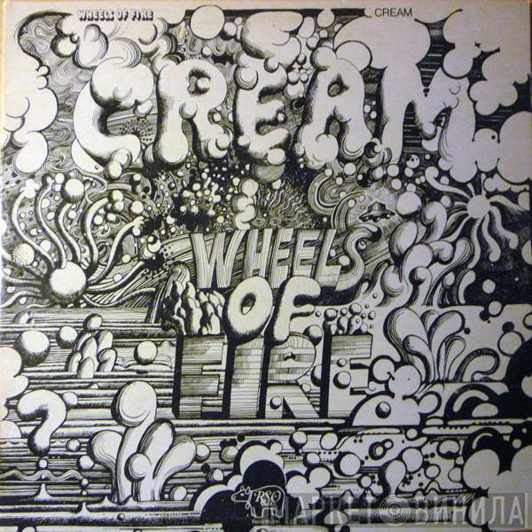 Cream  - Wheels Of Fire