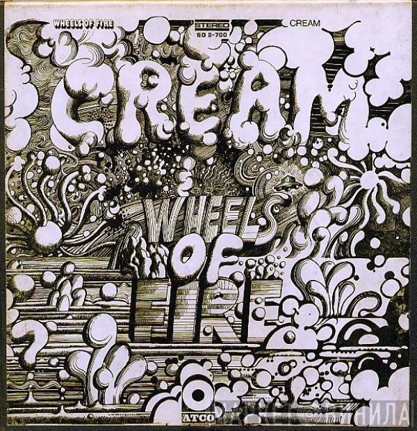  Cream   - Wheels Of Fire