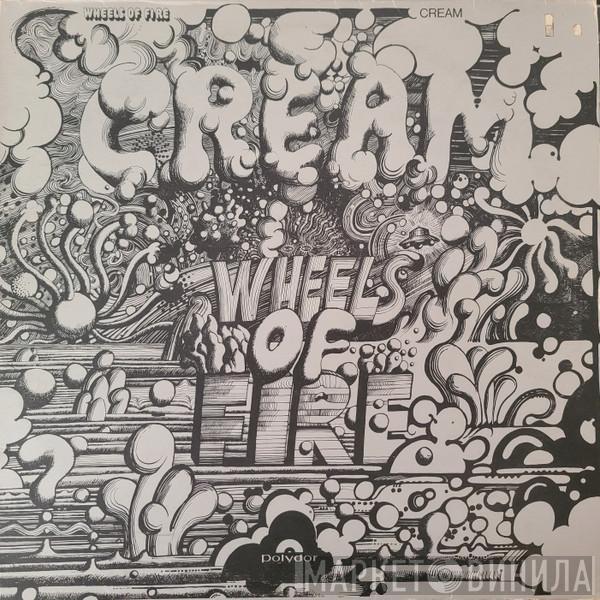  Cream   - Wheels Of Fire