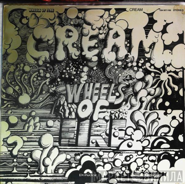  Cream   - Wheels Of Fire