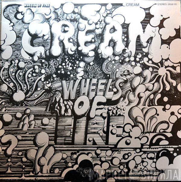 Cream   - Wheels Of Fire