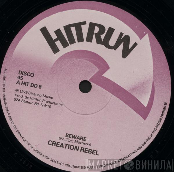 Creation Rebel - Beware / Natty Conscience Free