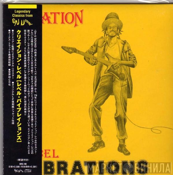  Creation Rebel  - Rebel Vibrations