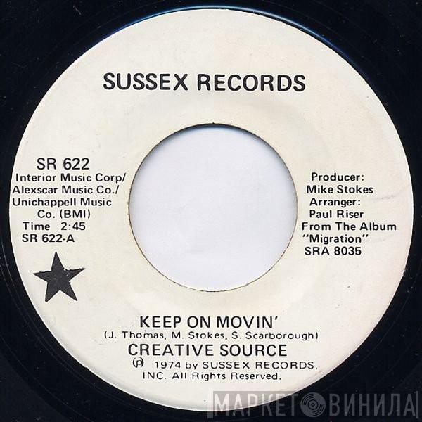 Creative Source - Keep On Movin'