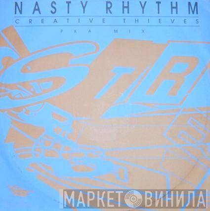 Creative Thieves - Nasty Rhythm (PKA Mix)