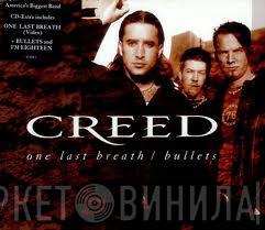 Creed  - One Last Breath / Bullets