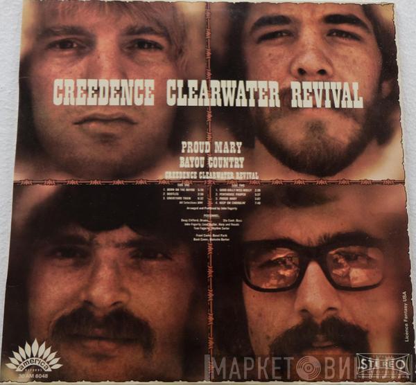  Creedence Clearwater Revival  - Proud Mary / Bayou Country