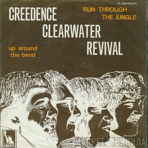  Creedence Clearwater Revival  - Run Through The Jungle / Up Around The Bend