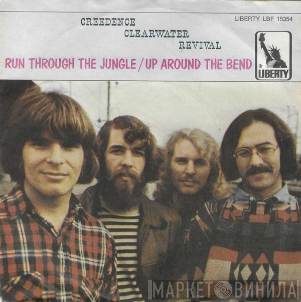  Creedence Clearwater Revival  - Run Through The Jungle / Up Around The Bend