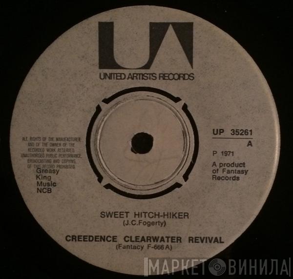  Creedence Clearwater Revival  - Sweet Hitch-Hiker / Door To Door