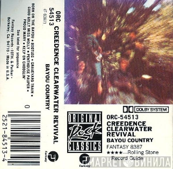  Creedence Clearwater Revival  - Bayou Country