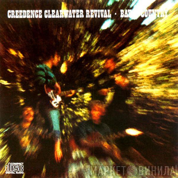  Creedence Clearwater Revival  - Bayou Country