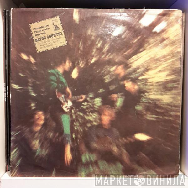  Creedence Clearwater Revival  - Bayou Country