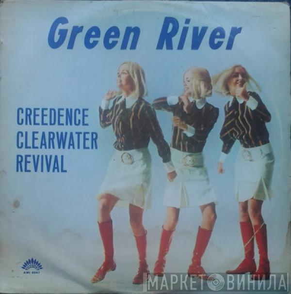  Creedence Clearwater Revival  - Green River