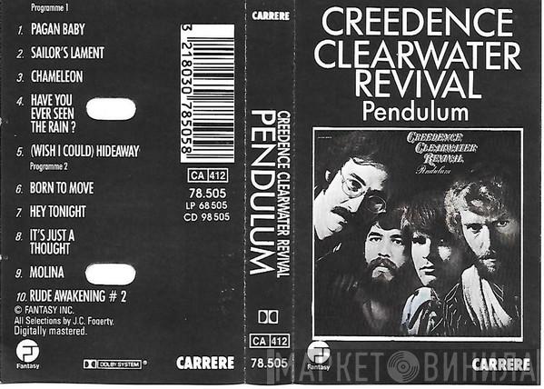 Creedence Clearwater Revival  - Pendulum