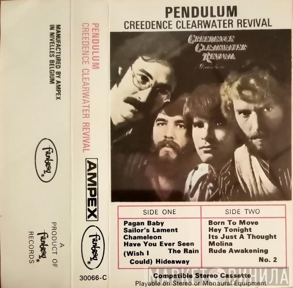  Creedence Clearwater Revival  - Pendulum