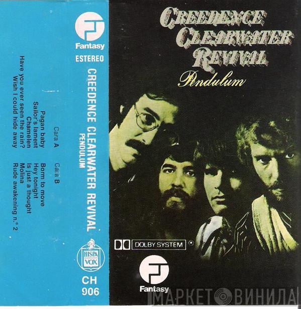  Creedence Clearwater Revival  - Pendulum