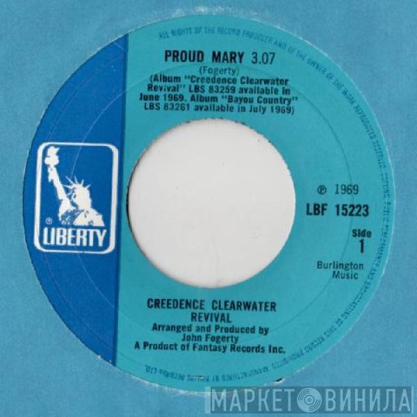 Creedence Clearwater Revival - Proud Mary / Born On The Bayou