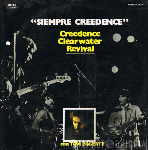  Creedence Clearwater Revival  - Siempre Creedence