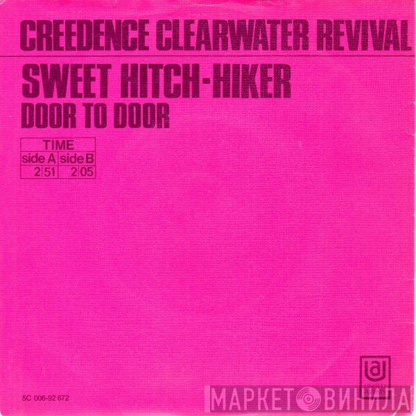  Creedence Clearwater Revival  - Sweet Hitch-Hiker