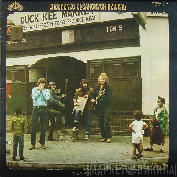 Creedence Clearwater Revival  - Willy And The Poor Boys