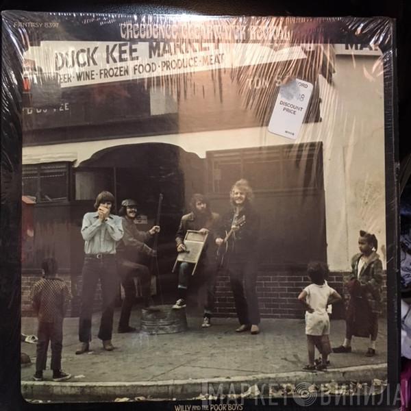  Creedence Clearwater Revival  - Willy And The Poor Boys