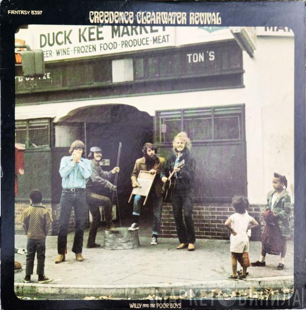  Creedence Clearwater Revival  - Willy And The Poor Boys