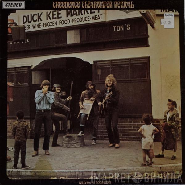  Creedence Clearwater Revival  - Willy And The Poor Boys