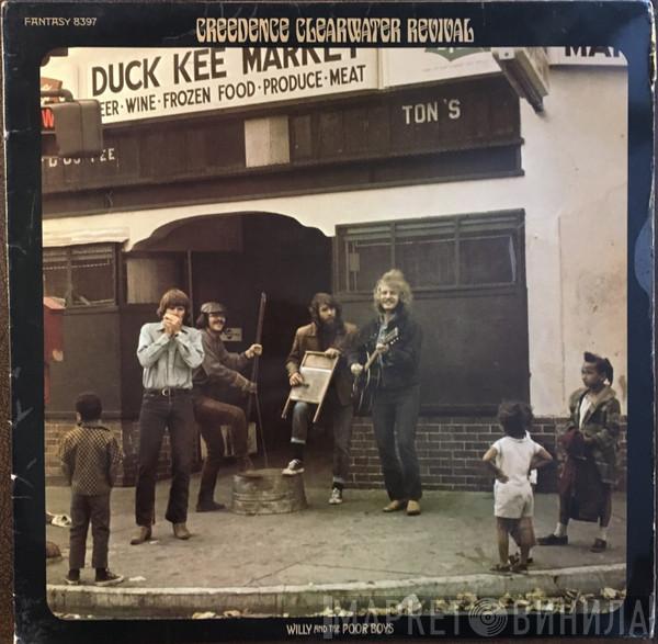  Creedence Clearwater Revival  - Willy And The Poor Boys