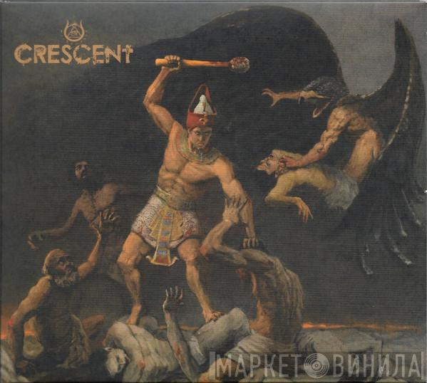 Crescent  - Carving The Fires Of Akhet