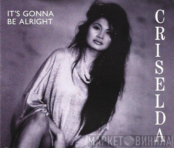  Criselda  - It's Gonna Be Alright
