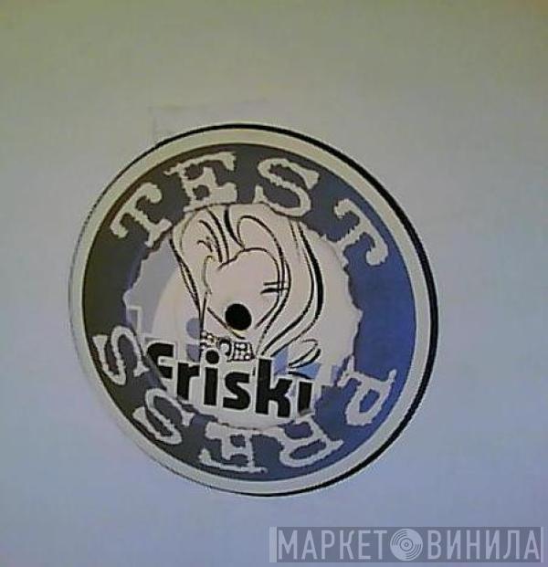 Crisp & Chewy - Work That Body / Keep Ya Hands Clappin'