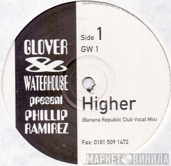 Crispin J. Glover, Richard Waterhouse, Phillip Ramirez - Higher