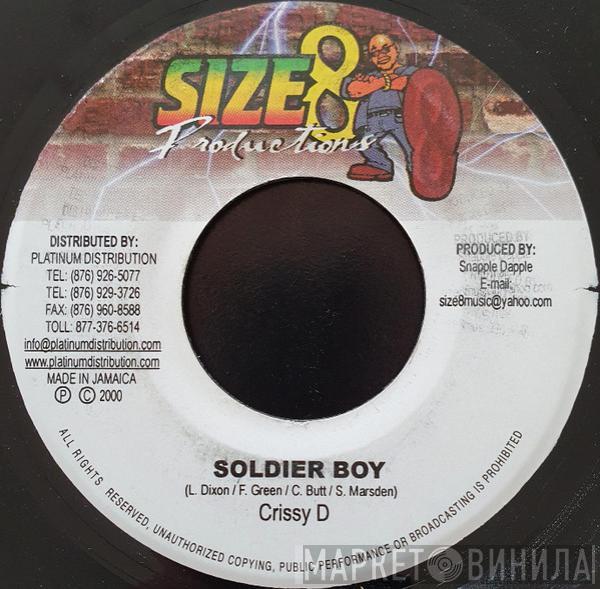 Crissy D - Soldier Boy
