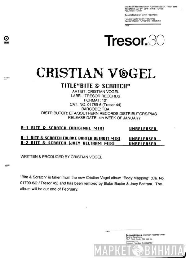 Cristian Vogel - Bite & Scratch
