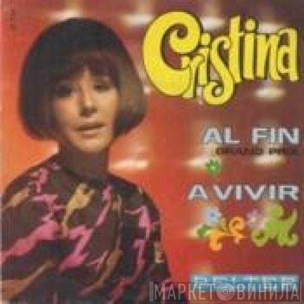 Cristina  - Al Fin / A Vivir