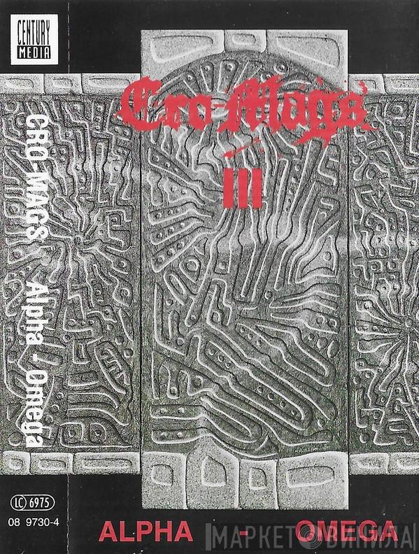 Cro-Mags  - Alpha Omega