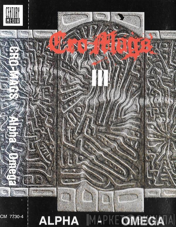  Cro-Mags  - Alpha - Omega