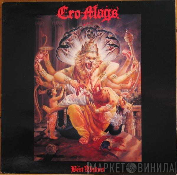  Cro-Mags  - Best Wishes