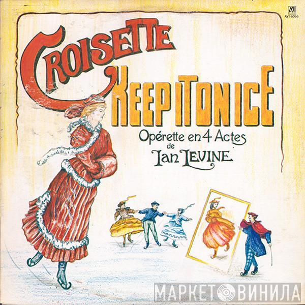 Croisette - Keep It On Ice
