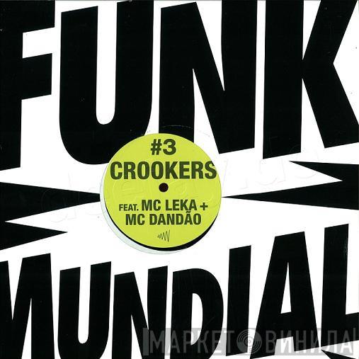 Crookers - Funk Mundial #3